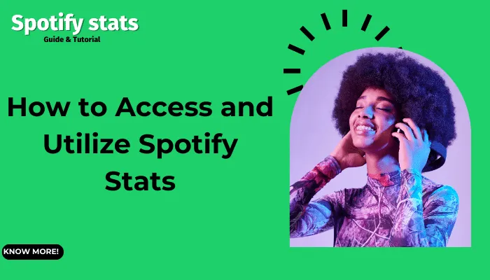 How to Access and Utilize Spotify Stats