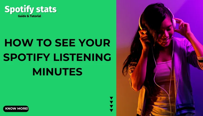 How to See Your Spotify Listening Minutes