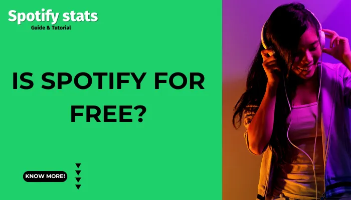 Is Spotify For Free?